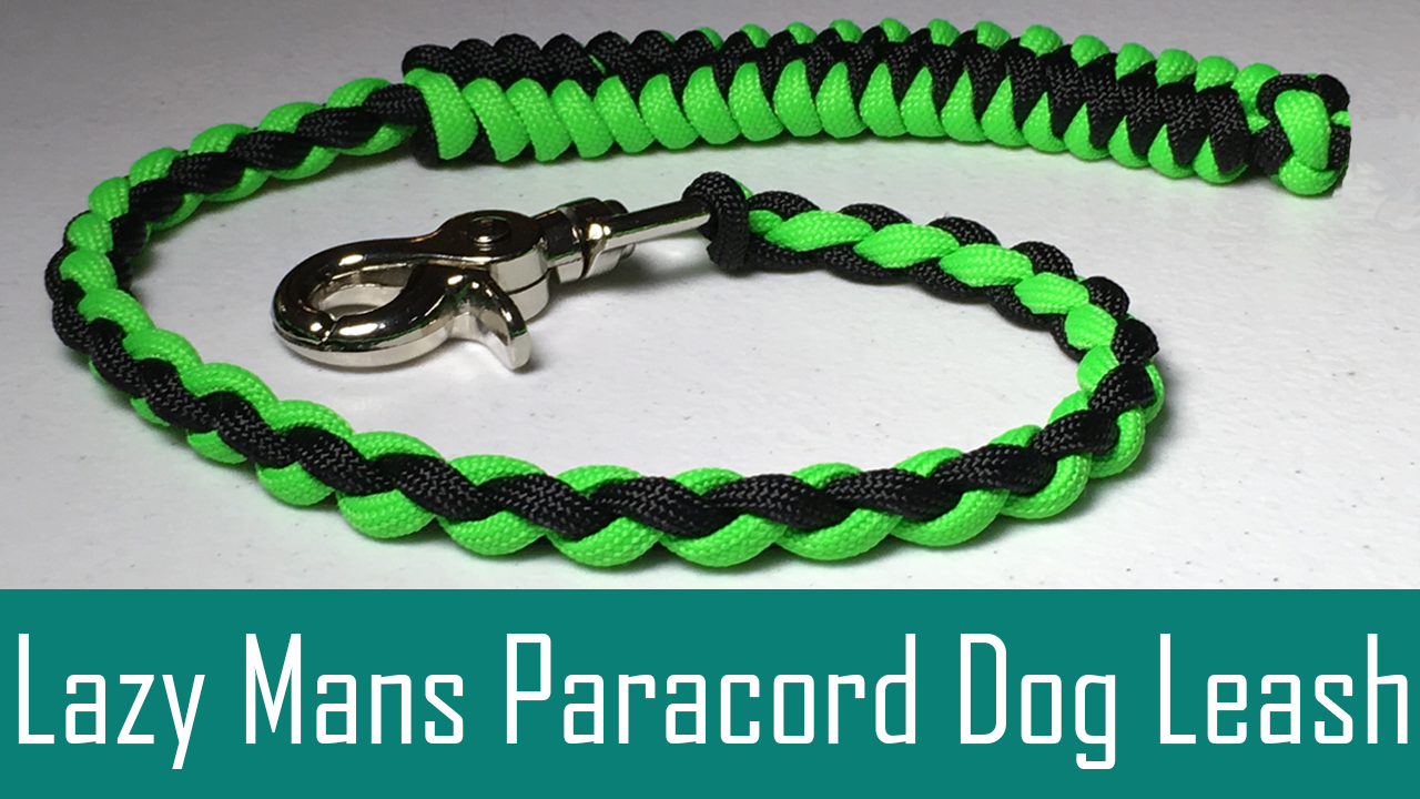 Lazy Mans Paracord Dog Leash - 4 Strand Round Braid